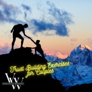 Trust Building Exercises For Couples Verywell Mindset