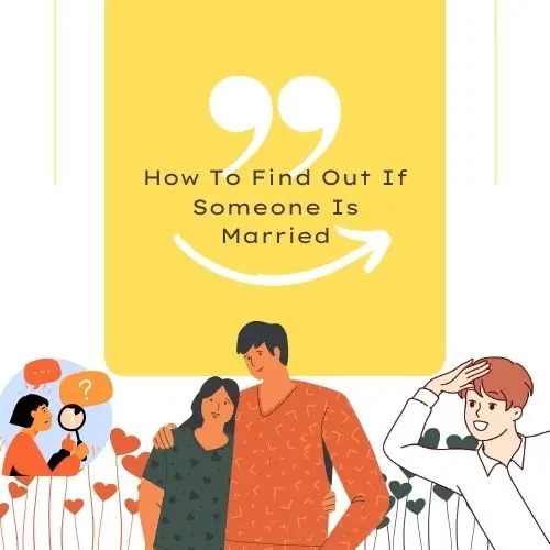 How To Find Out If Someone Is Married VeryWell Mindset