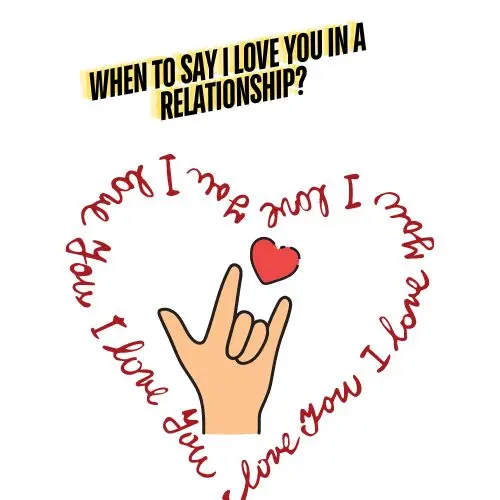 When To Say I Love You In A Relationship