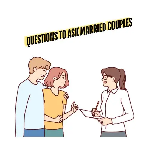 Questions to Ask Married Couples