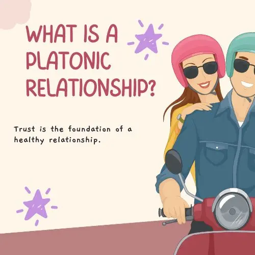 What is a Platonic Relationship - A Complete Guide