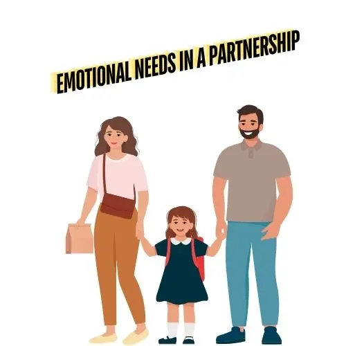 Emotional Needs in a Partnership