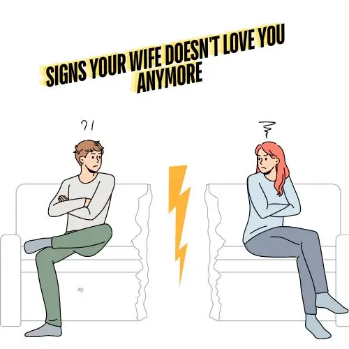 Signs Your Wife Doesn't Love You Anymore