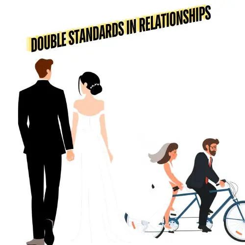 Unmasking Double Standards in Relationships